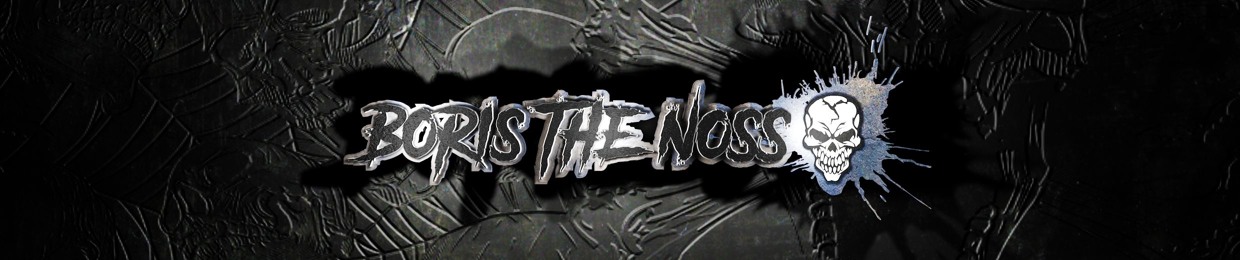 Boris The Noss
