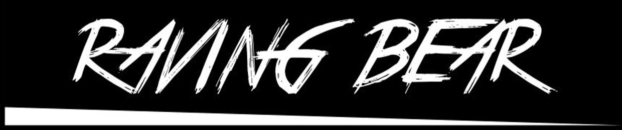 MAHATHIR - RAVING BEAR