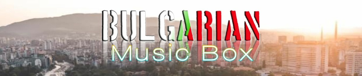 Bulgarian Music Box