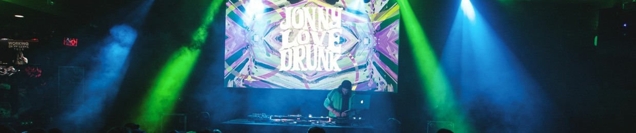 Jonny Love Drunk