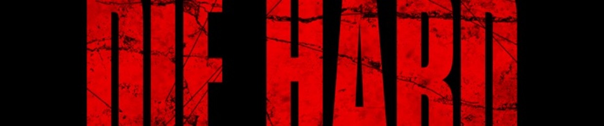 D.I.E H.A.R.D TROY D