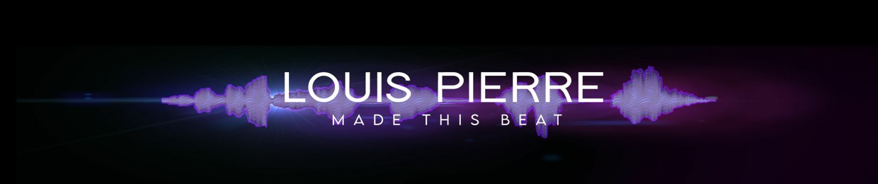Louis Pierre Beats
