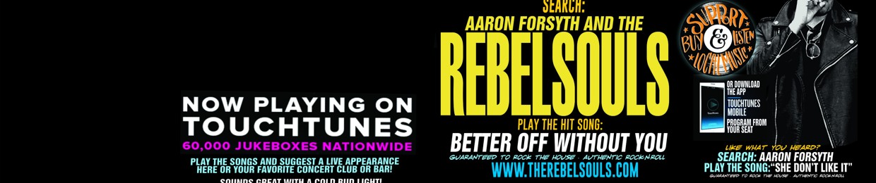 AARON FORSYTH & THE REBEL SOULS