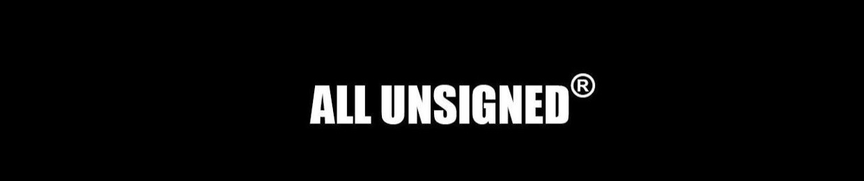 All Unsigned®