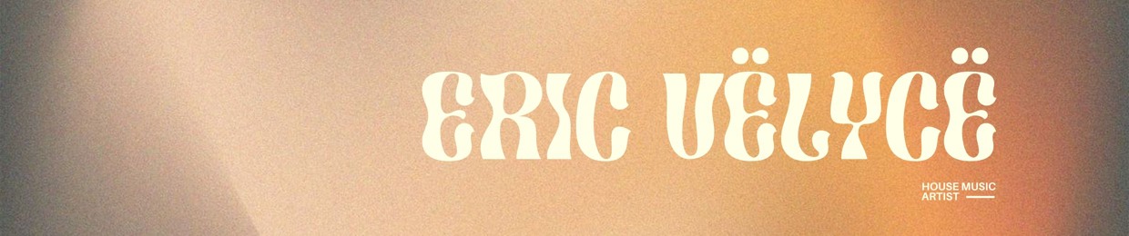ERIC VËLYCË