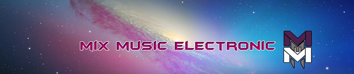 MME - MixMusicElectronic