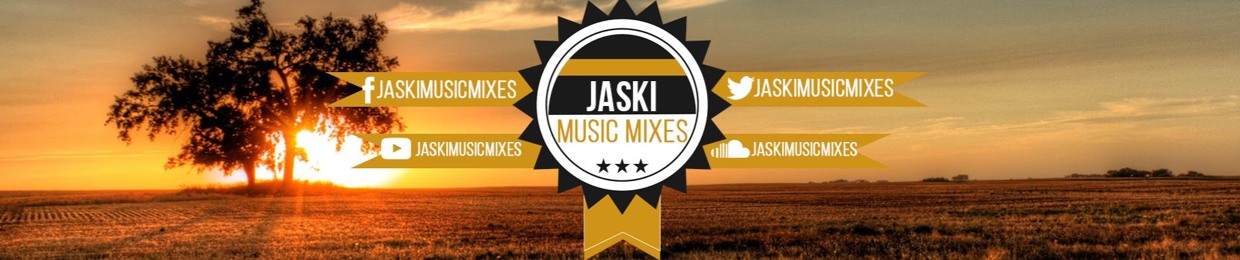 Jaski Music Mixes