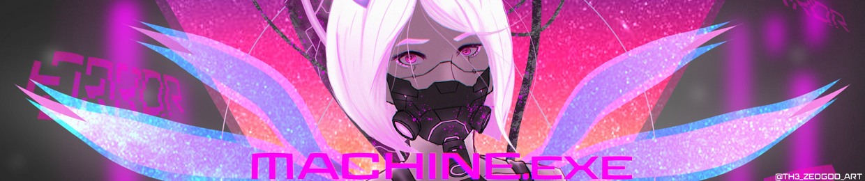 𝙈𝘼𝘾𝙃𝙄𝙉𝙀.𝙀𝙓𝙀