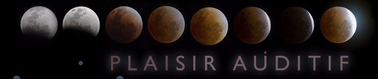 ▓▓ Plaisir Auditif ▓▓