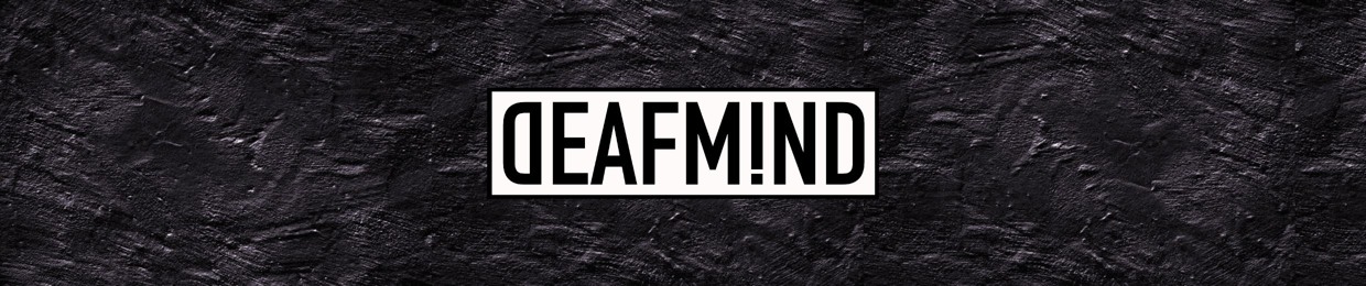 DEAFMIND