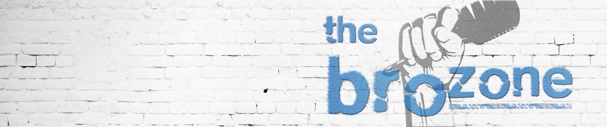 The BroZone