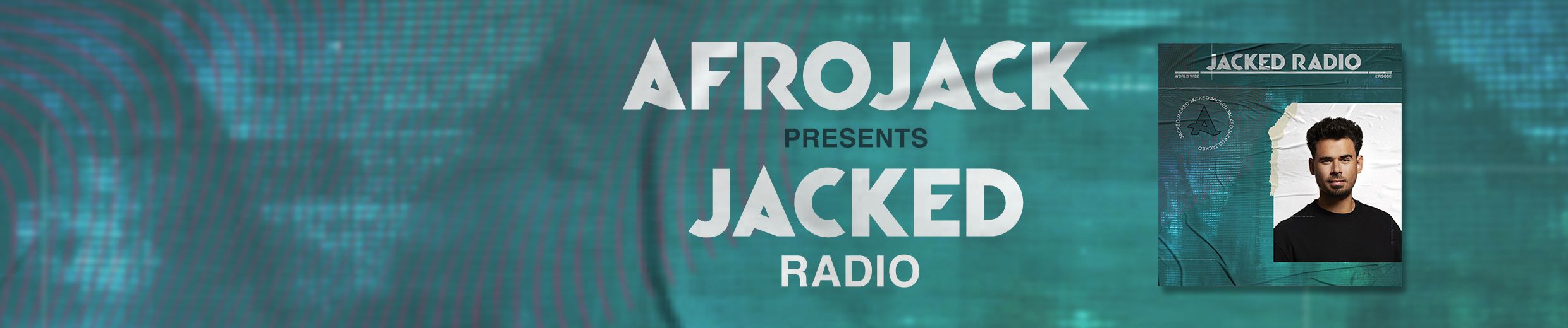Stream Afrojack Presents JACKED Radio – 588 by JACKED Radio | Listen online  for free on SoundCloud