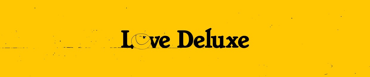 Love Deluxe