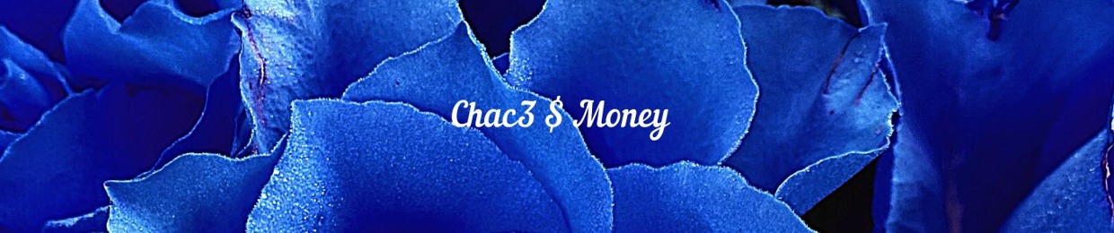 Chac3 $ Money (M.U.F.) Money Up Front Inc.