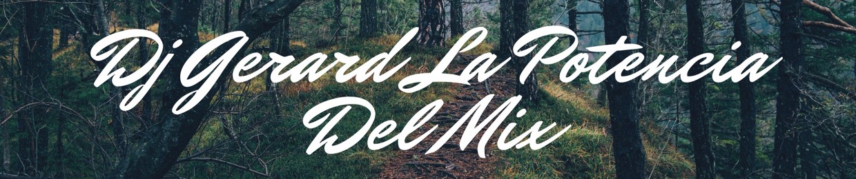Dj Gerard Mix