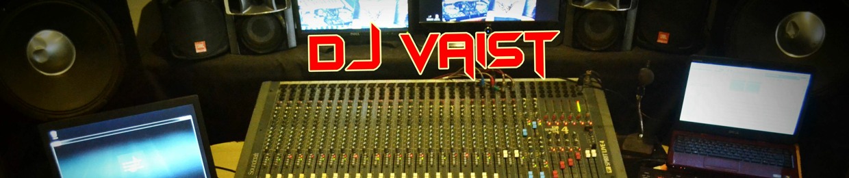 DJ VAIST