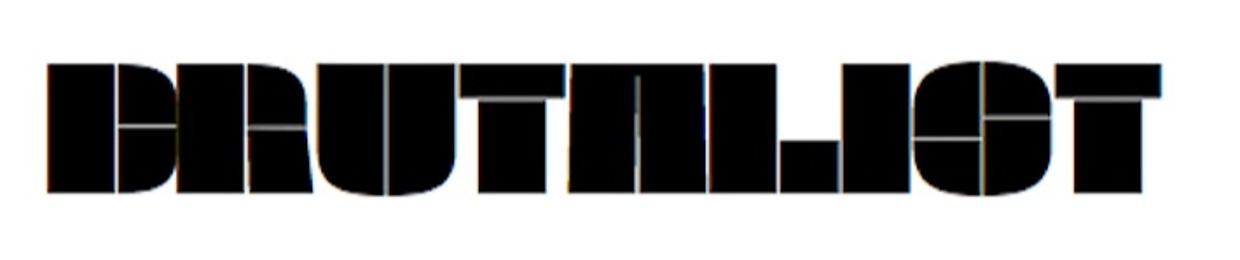 Brutalist