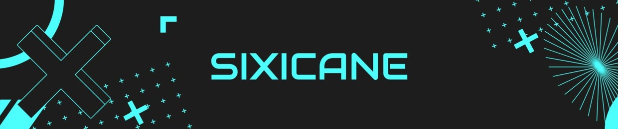 Sixicane