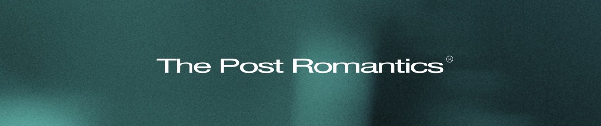 The Post Romantics