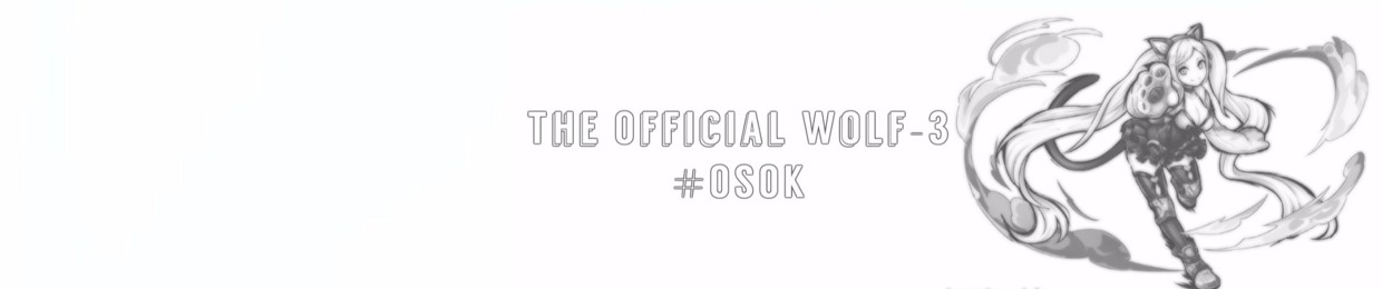 The Official Wolf-3 #OSOK