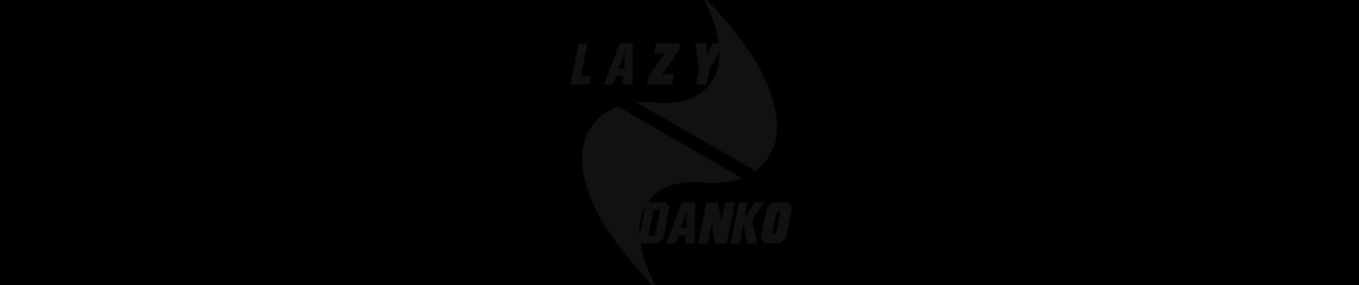 Lazy Danko