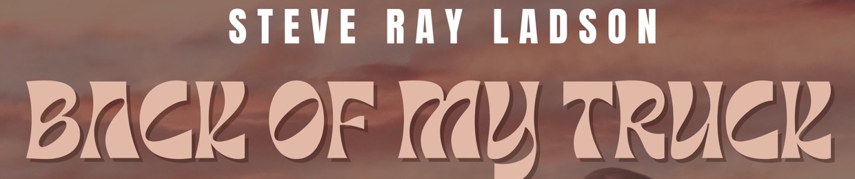 Steve Ray Ladson