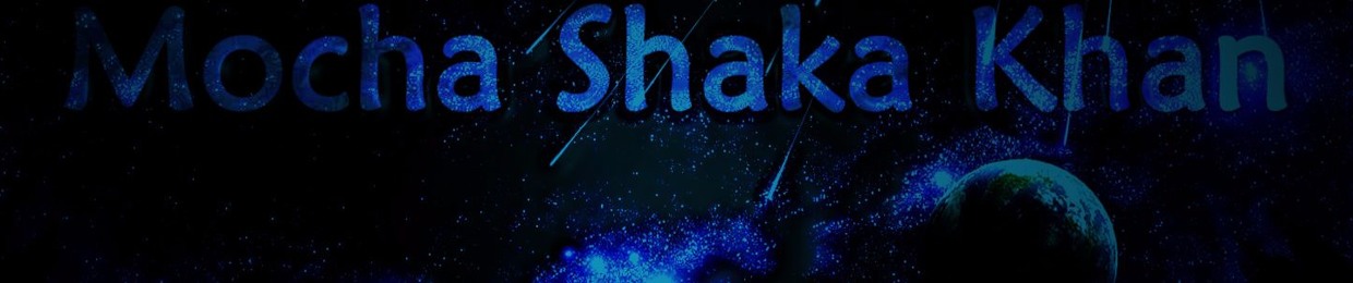 Mocha Shaka Khan