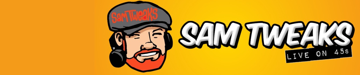 Sam Tweaks