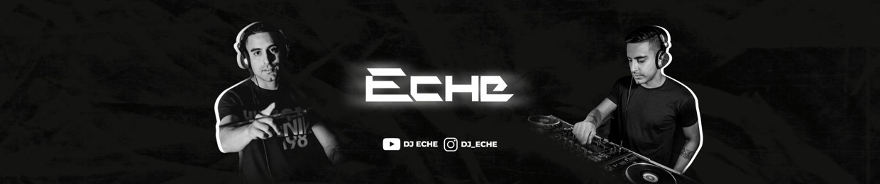 Dj Eche