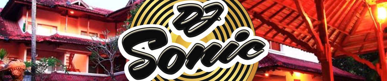 Dj Sonic..
