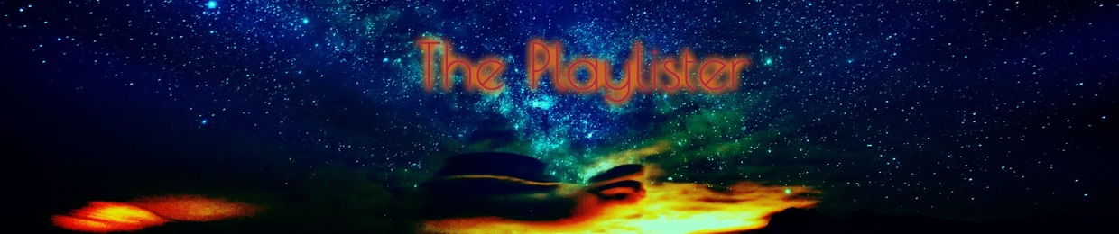 The Playlister