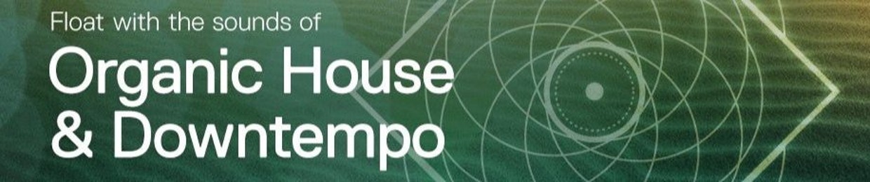 Organic House/Melodic Deep House