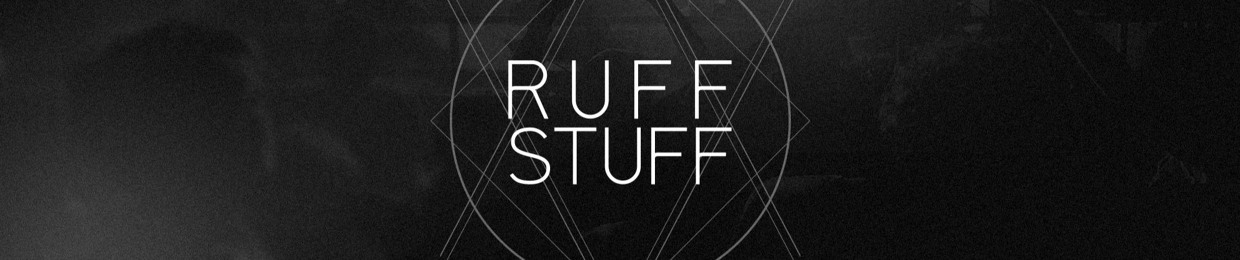 RUFF STUFF