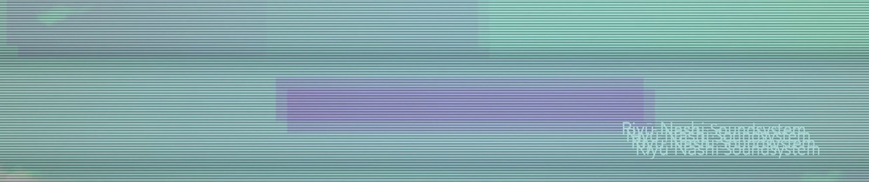 Riyū Nashi Soundsystem