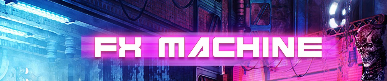 FX MACHINE