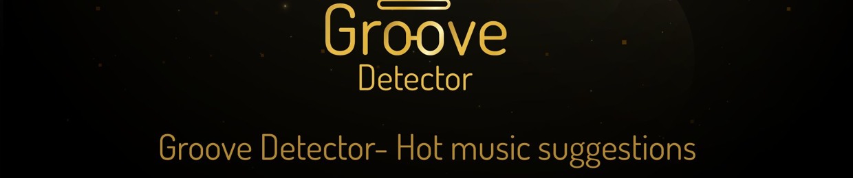 Groove Detector - No Mainstream!