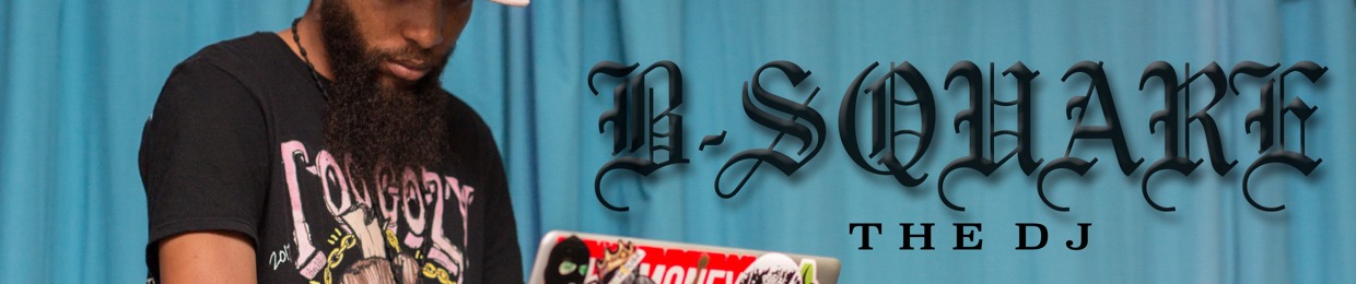 B SQUARE the DJ