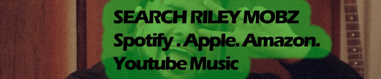 Riley Mobz