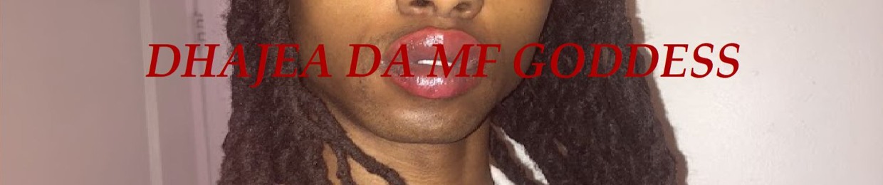 Dhajea DA MF GODDESS