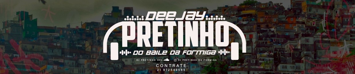 DJ PRETINHO DA FORMIGA