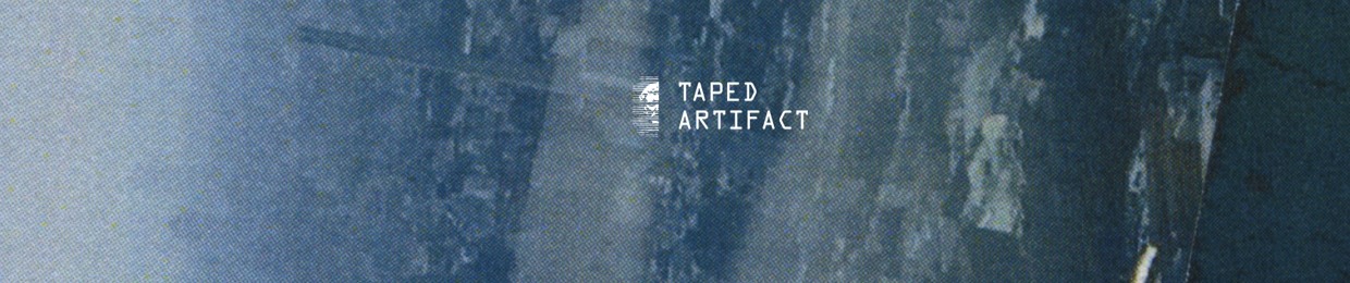 Taped Artifact