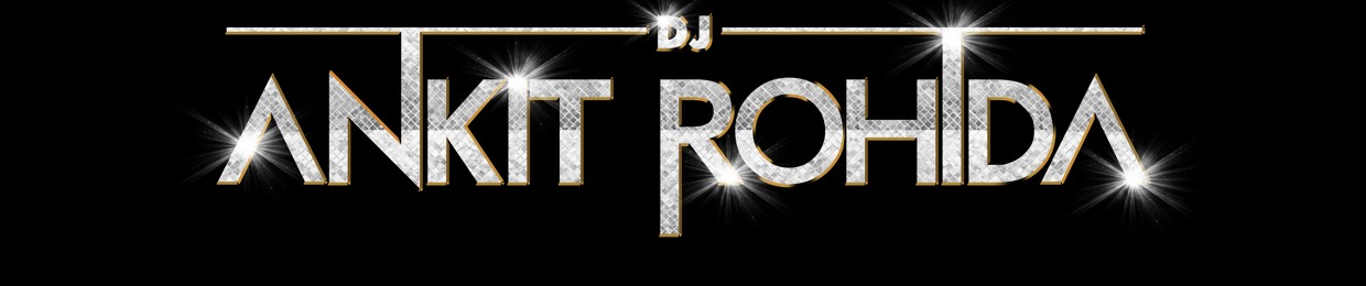 DJ Ankit Rohida
