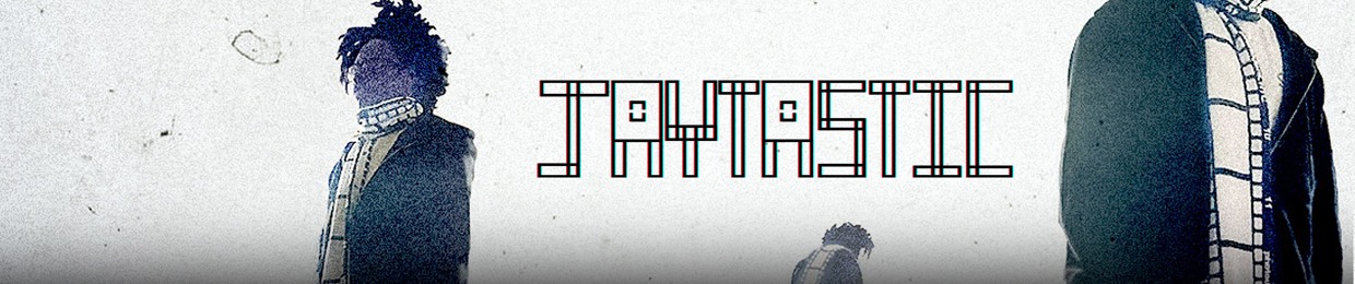 Stream JAYTASTIC music | Listen to songs, albums, playlists for