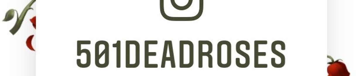 501DeadRoses