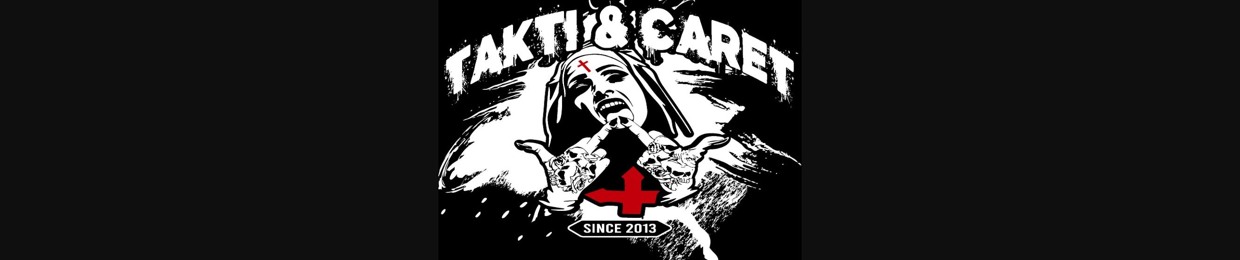 TAKTI & CARET