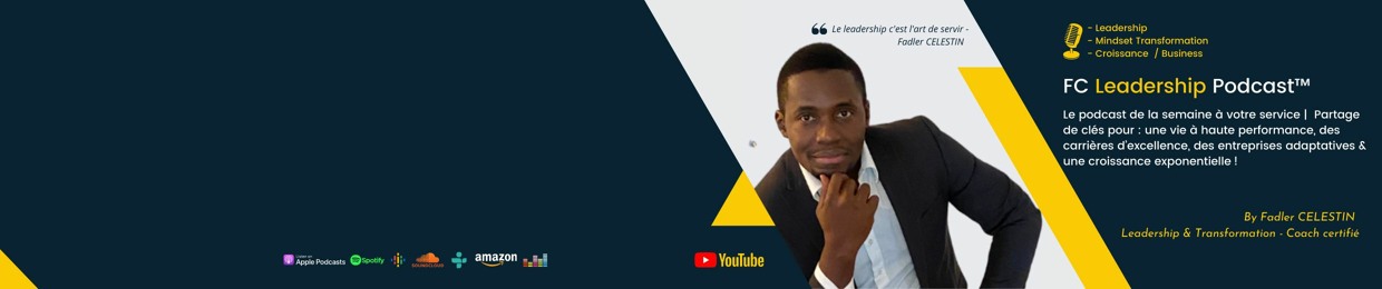 Diriger par L'Esprit - FC Leadership Podcast