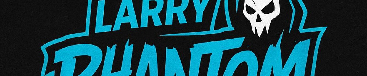 Larry Phantom  ✰ (@LARRYPHANTTOM)