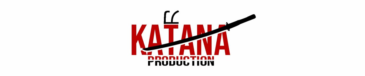 Katana Prod