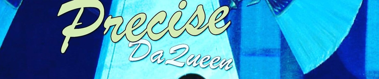 PreciseDaQueen (therealqueenprecise)