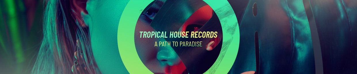 Tropical House Records